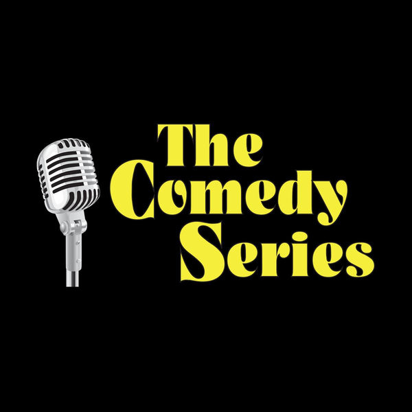 The Comedy Series